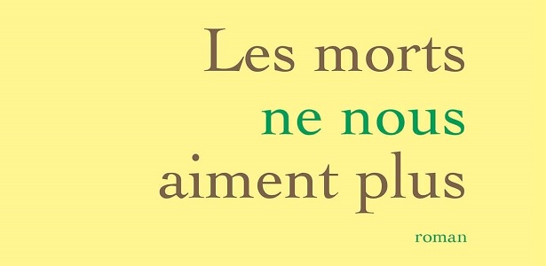 lesmortsnenousaimentplus