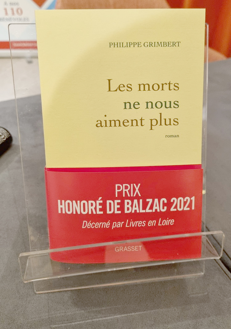 "Les morts ne nous aiment plus" - Editions Grasset - Prix Honoré de Balzac 2021 - Crédit : Guillaume Colombat - 7 décembre 2021