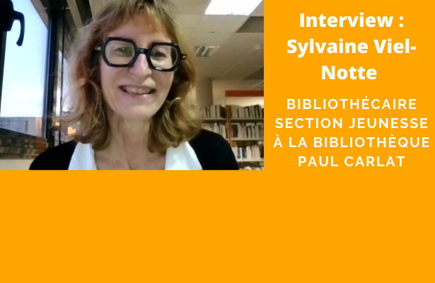 Interview avec Sylvaine Viel-Notte