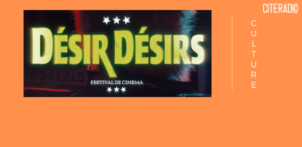Capture d'écran issue de la vidéo "Teaser 2022 de la 29e édition du Festival Désir... Désirs", réalisée par Hugo Beaufreton