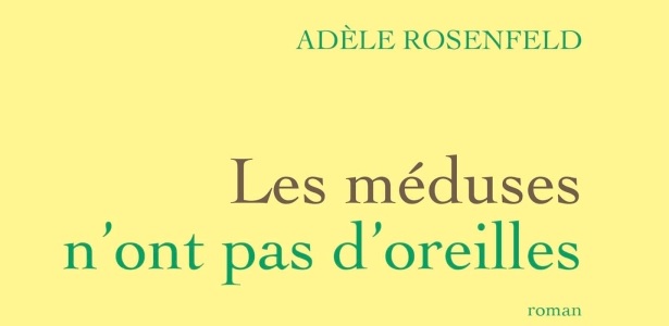 [CITERADIO] Interview – Adèle Rosenfeld – “Les méduses n’ont pas d’oreilles” – Éditions Grasset – 25 janvier 2022
