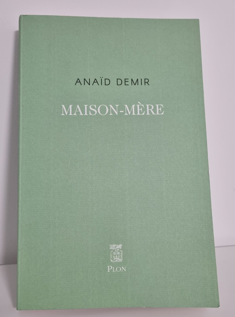 Anaid Demir - "Maison-Mère" - Éditions Plon - Crédits photo : Guillaume Colombat - 10/02/2022