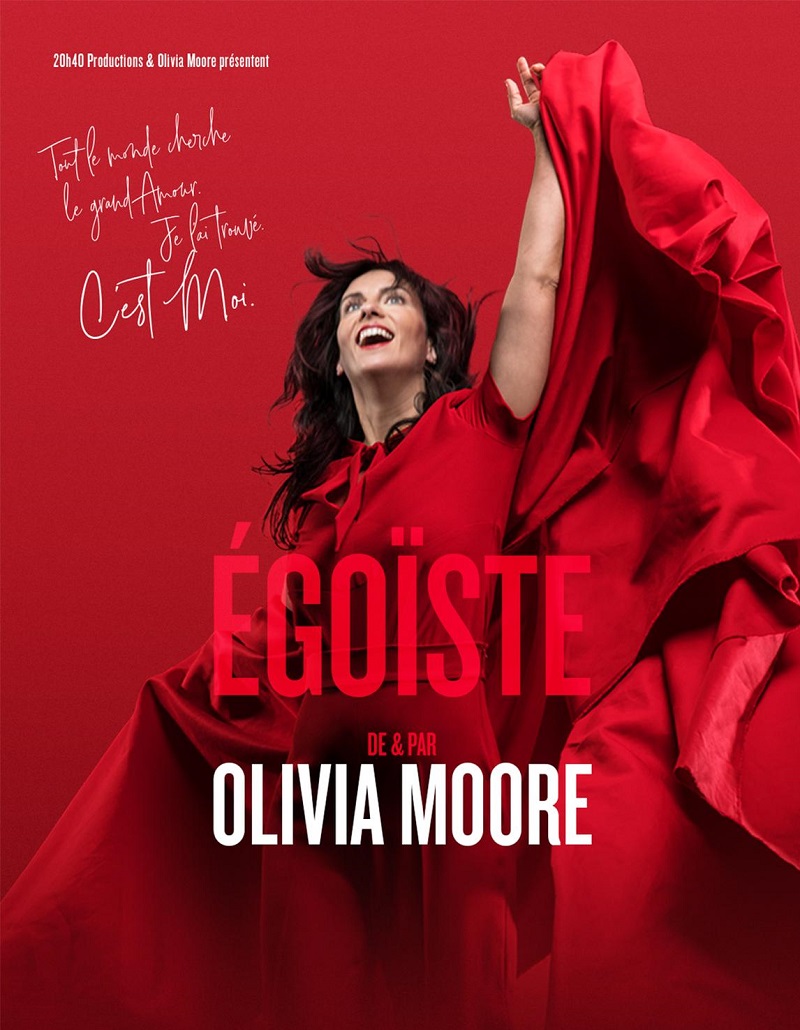 olivia moore egoiste