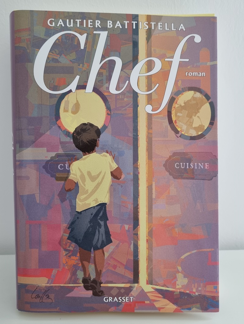 Gautier Battistella - "Chef" - Editions Grasset - Crédits photo : Guillaume Colombat - 26 mars 2022