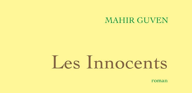 [CITERADIO] Interview – Mahir Guven – “Les Innocents” – Éditions Grasset – 27 juin 2022