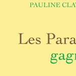 Les Paradis Gagnés - Pauline Clavière - Editions Grasset