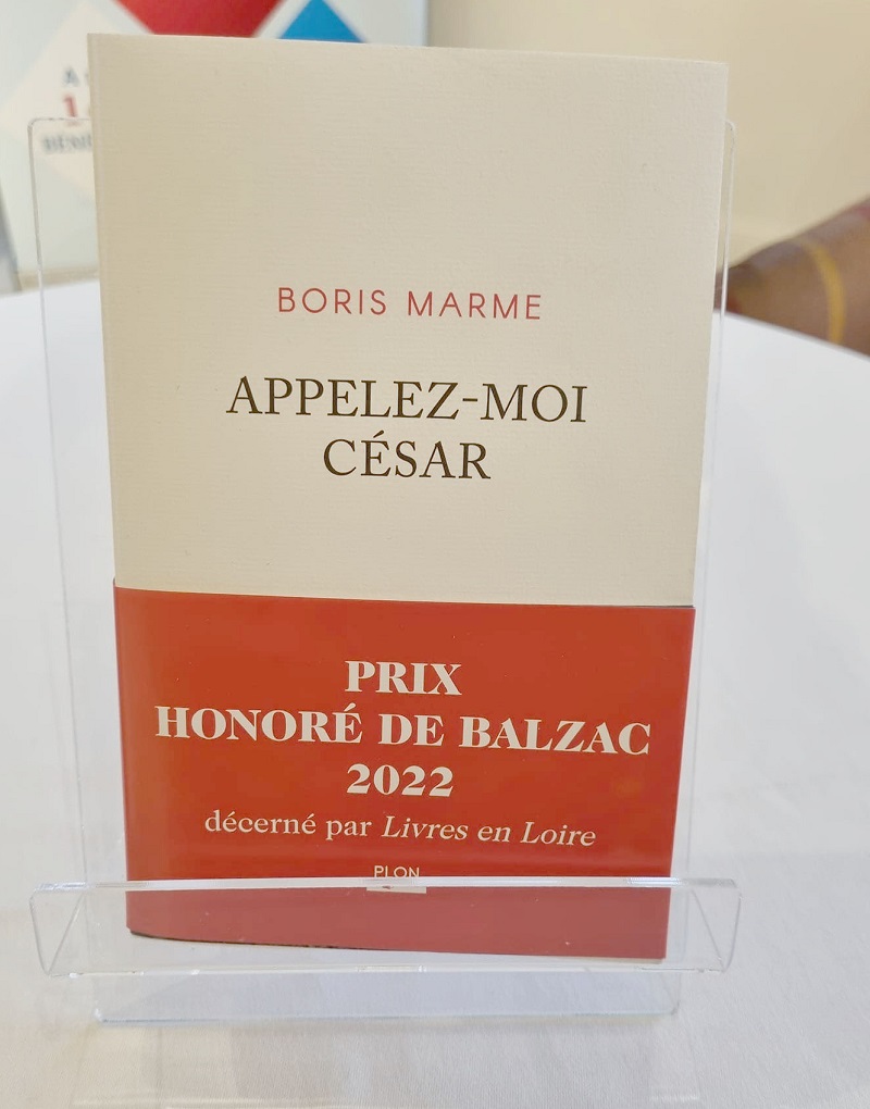 Boris Marme - "Appelez-moi César" - Editions Plon - Prix Honoré de Balzac 2022 - Crédits photo : Guillaume Colombat - 21 octobre 2022