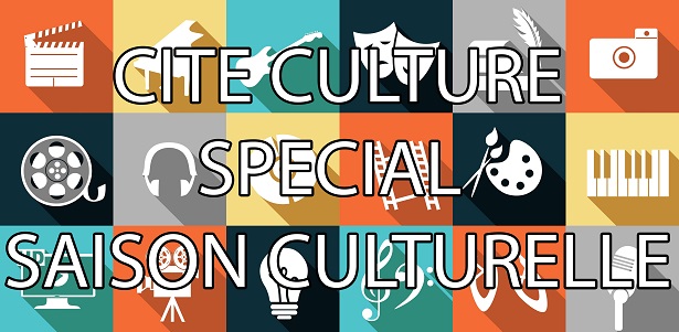 Citéculture spécial saison culturelle émission du 7 octobre 2022