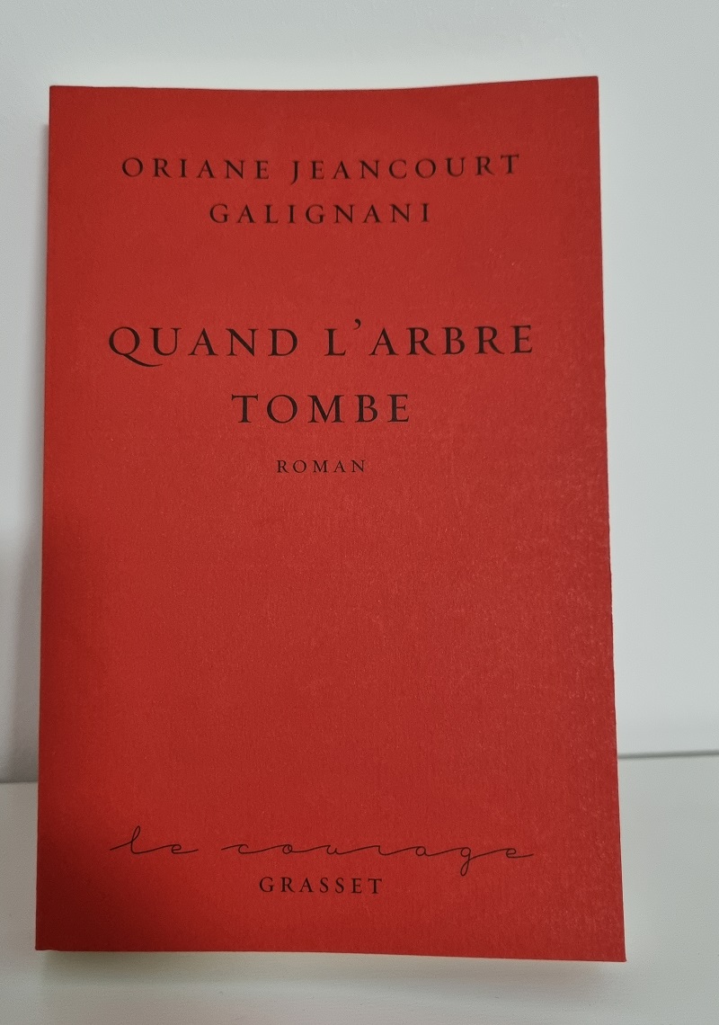Oriane Jeancourt Galignani - "Quand l'arbre tombe" - Editions Grasset - Crédits photo : Guillaume Colombat - 3 octobre 2022