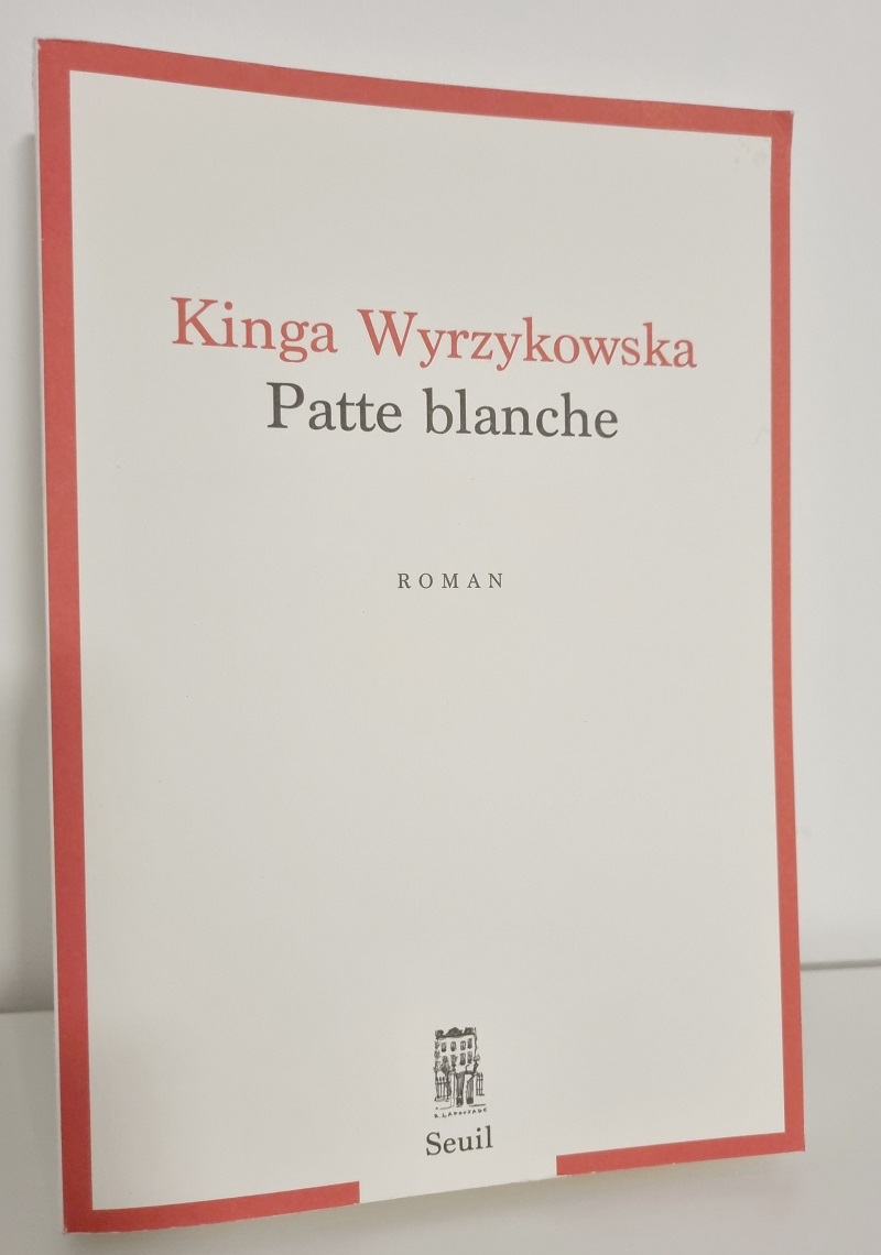 Kinga Wyrzykowska - "Patte blanche" - Editions du Seuil - Crédits photo : Guillaume Colombat - 1er novembre 2022