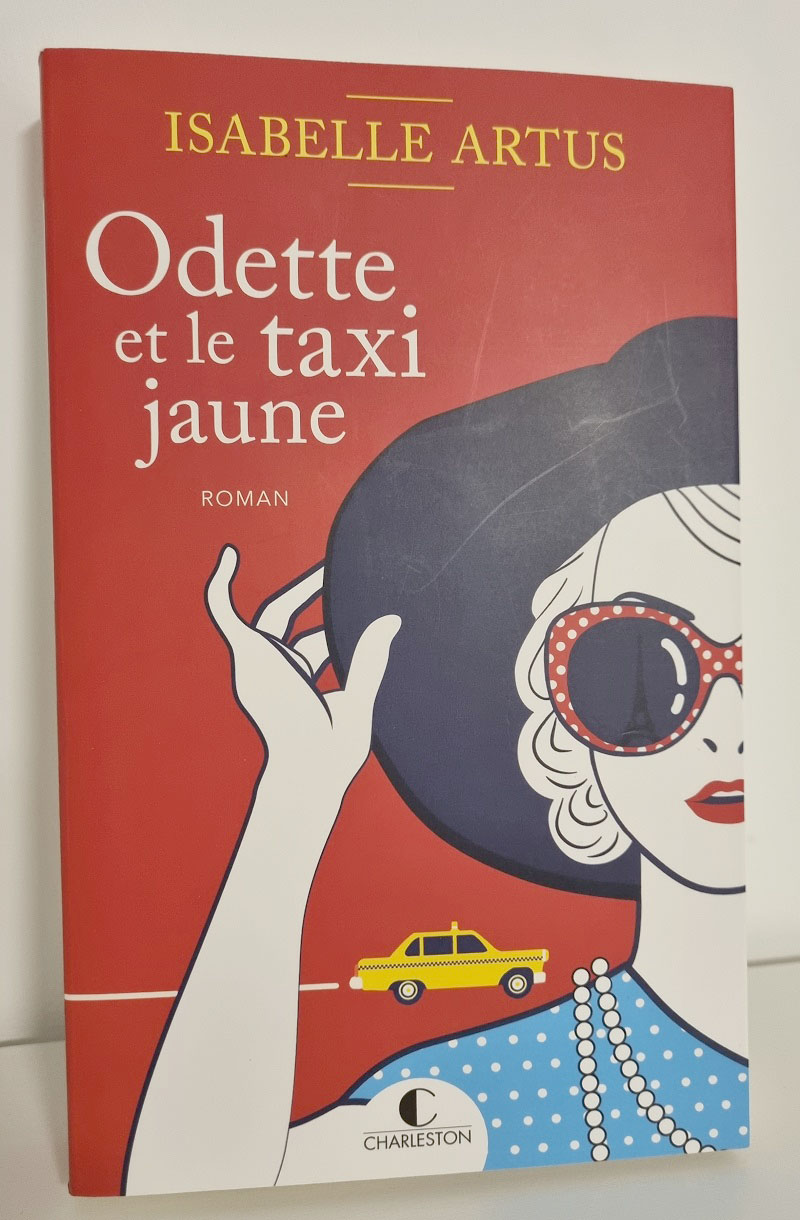 Isabelle Artus - "Odette et le taxi jaune" - Editions Charleston - Crédits photo : Guillaume Colombat - 5 décembre 2022