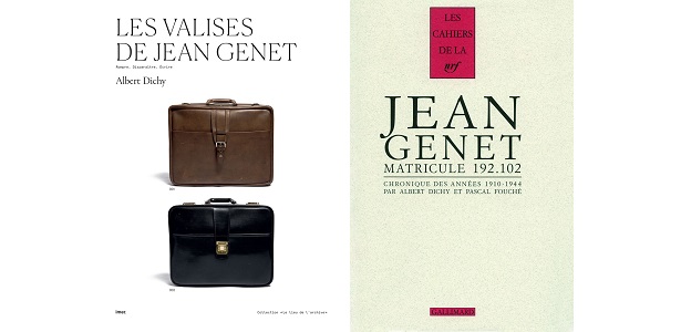Albert Dichy Les valises de Jean Genet Jean Genet matricule 192.102 colonie pénitentiaire de Mettray