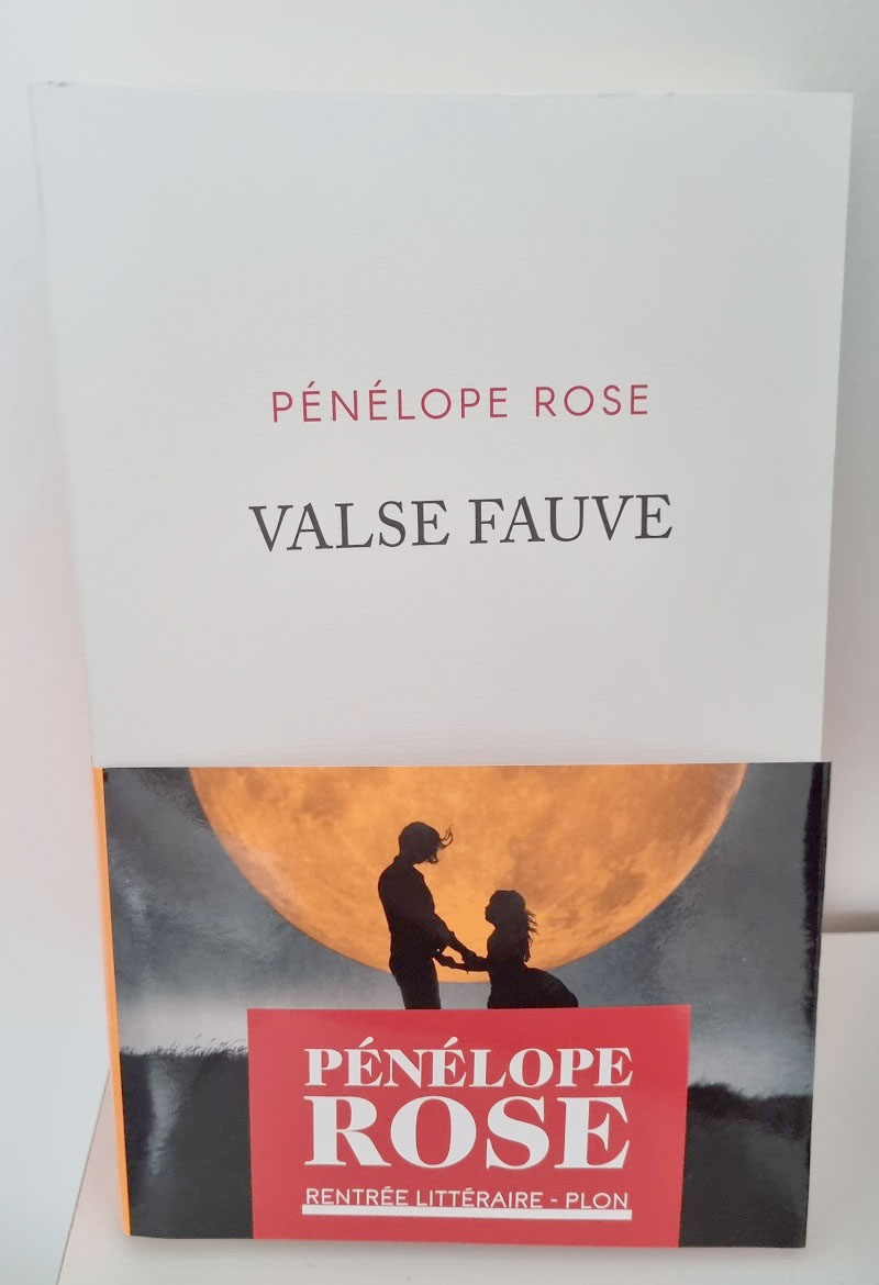 Pénélope Rose - "Valse fauve" - Editions Plon - Crédits photo : Guillaume Colombat - 6 décembre 2022
