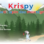 krispy Le petit lapin des montagnes Martine Gaultier Pauline Barreau
