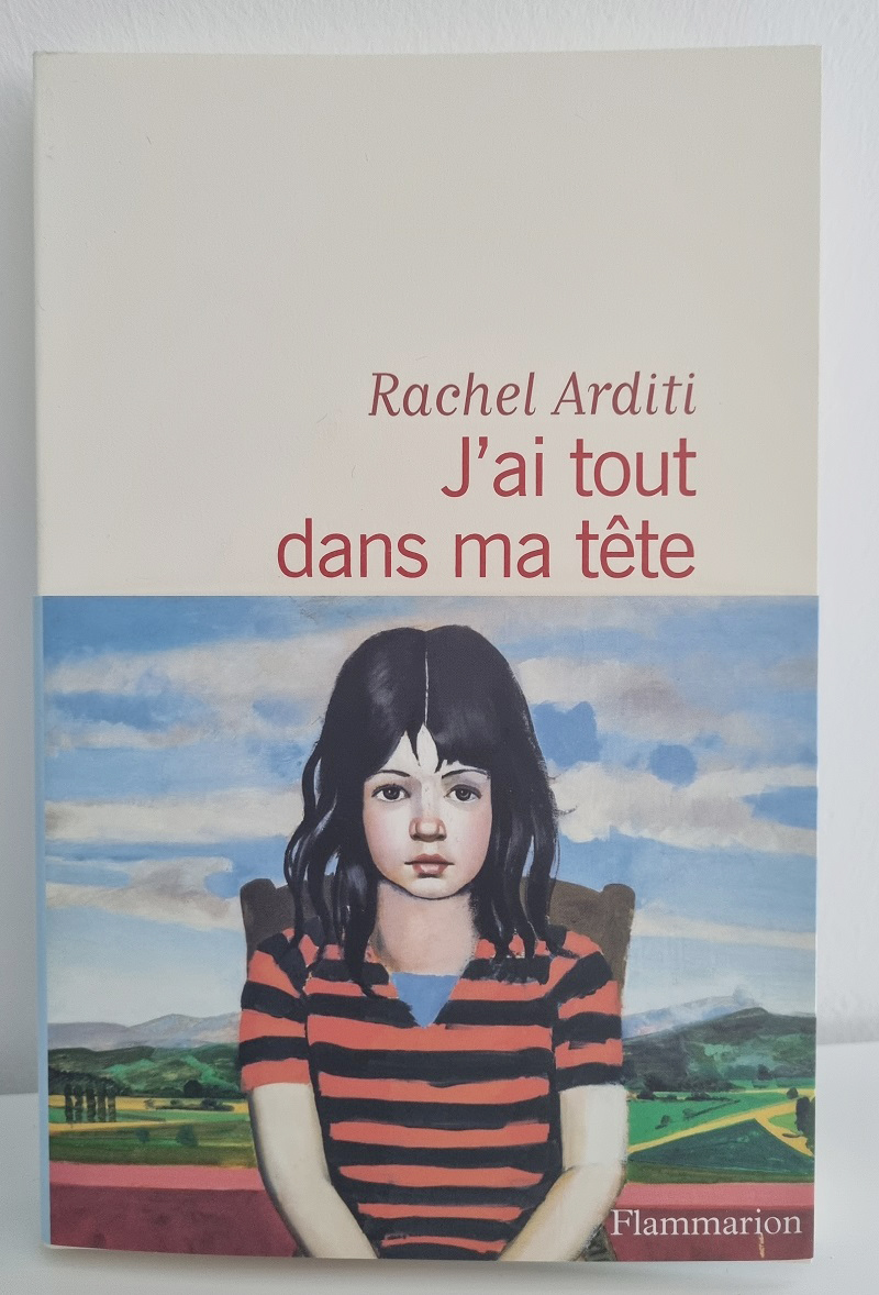 Rachel Arditi - "J'ai tout dans ma tête" - Editions Flammarion - Crédits photo : Guillaume Colombat - 25 février 2023