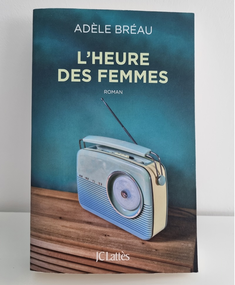 Adèle Bréau - "L'heure des femmes" - Editions JC Lattès - Crédits photo : Guillaume Colombat - 26 mars 2023