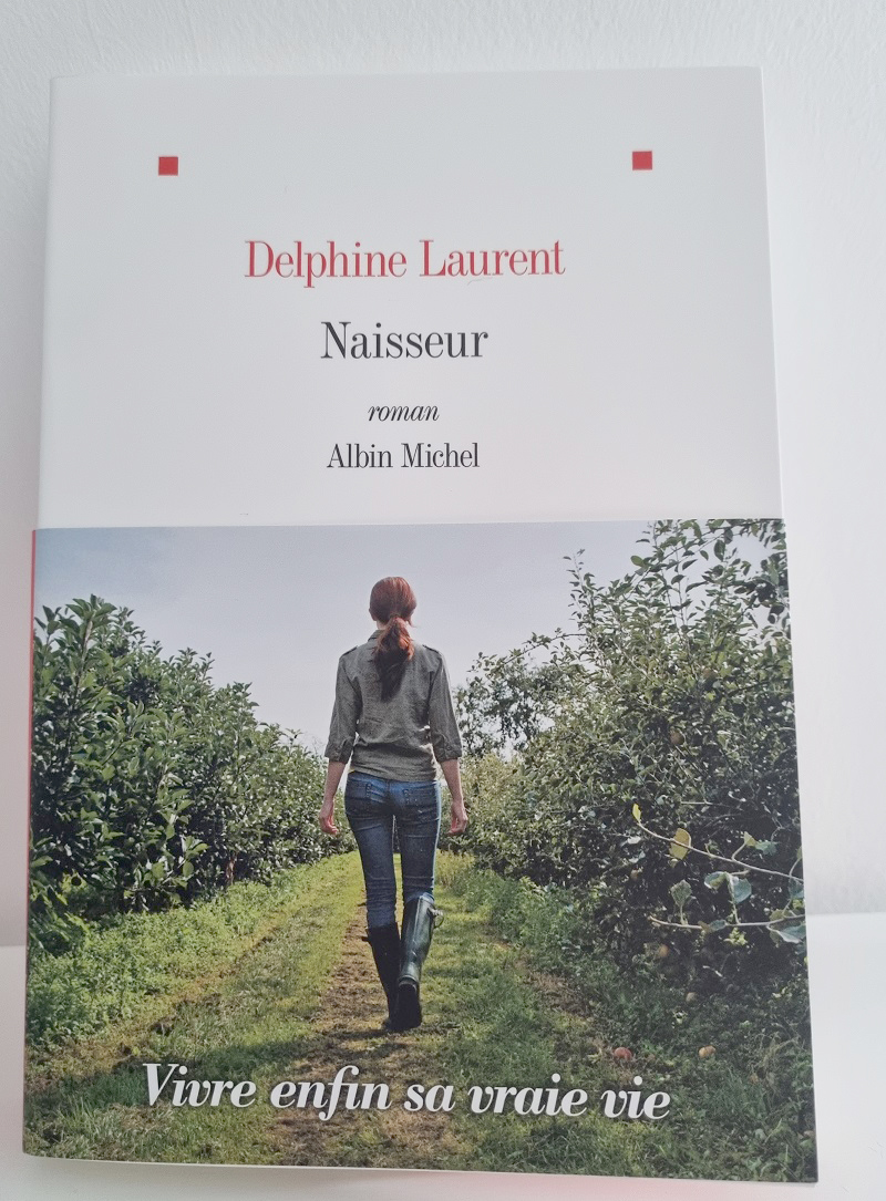 Delphine Laurent - "Naisseur" - Editions Albin Michel - Crédits photo : Guillaume Colombat - 4 mars 2023