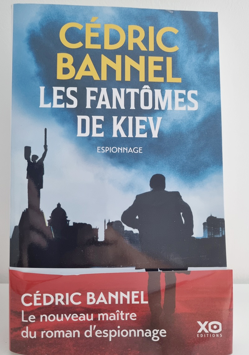 Cédric Bannel - "Les Fantômes de Kiev" - Editions XO - Crédits photo : Guillaume Colombat - 14 juin 2023