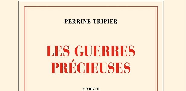 [CITERADIO] Interview – Perrine Tripier – “Les guerres précieuses” – Editions Gallimard – 2 septembre 2023