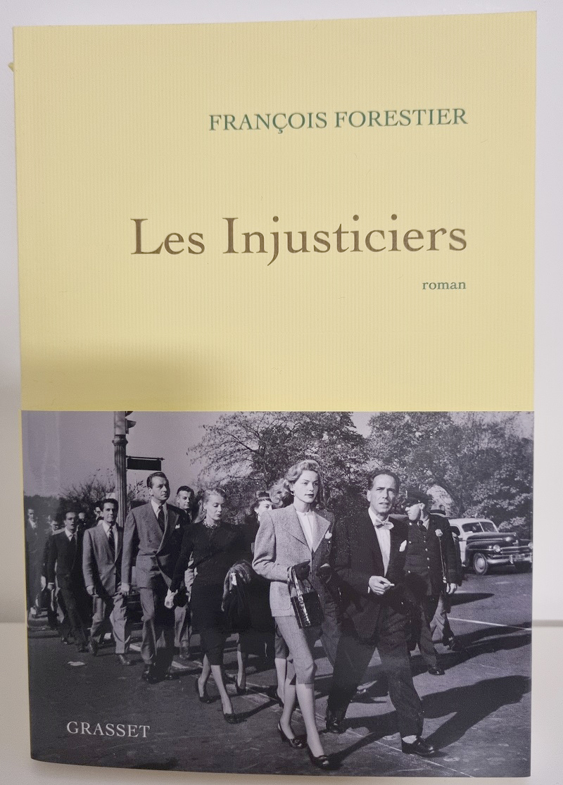 François Forestier - "Les injusticiers" - Editions Grasset - Crédits photo : Guillaume Colombat - 18 février 2024