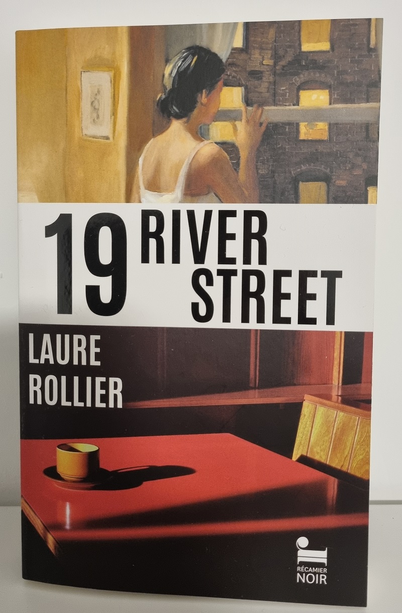 Laure Rollier - "19 River Street" - Editions Récamier - Crédits photo : Guillaume Colombat - 25 février 2024