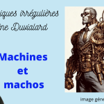 machines et machos