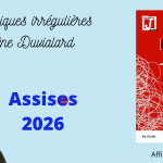 chroniques irrégulières slide assises 2026