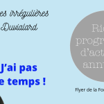 chroniques irrégulières j'ai pas le temps