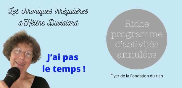 chroniques irrégulières j'ai pas le temps