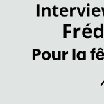 Interview de FredoFMTV