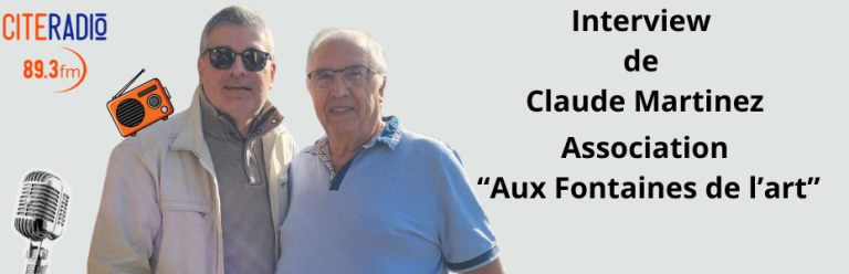 Interview de Claude Martinez