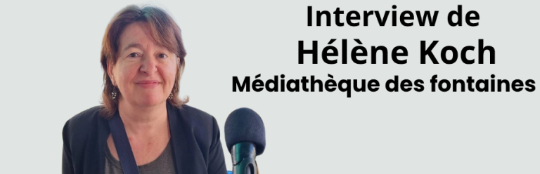 Interview de Hélène Koch